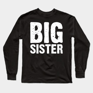 Big Sister Long Sleeve T-Shirt